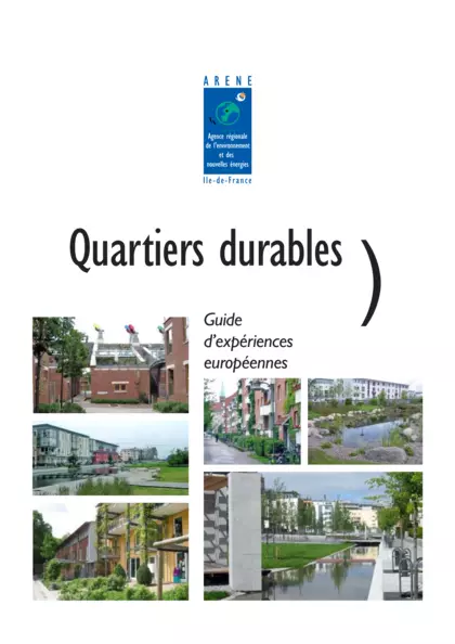 Quartiers durables : guide d'expériences européennes