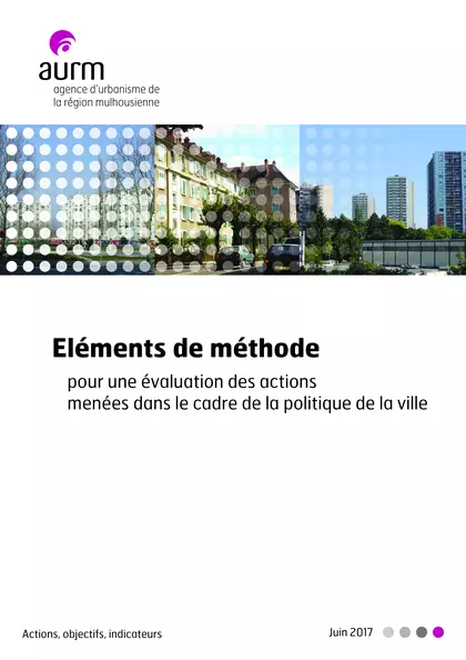 Eléments de méthode pour une évaluation des actions menées dans le cadre de la politique de la ville