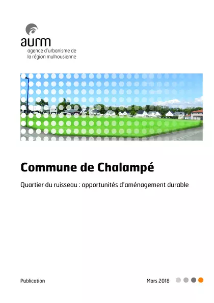 Commune de Chalampé Quartier du ruisseau : opportunités d’aménagement durable