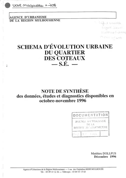 SCHEMA D'EVOLUTION URBAINE DU QUARTIER DES COTEAUX : NOTE DE SYNTHESE DES DONNÉES, ETUDES ET DIAGNOSTIC DISPONIBLES EN OCTOBRE-NOVEMBRE 1996