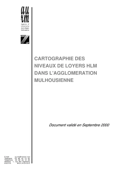 CARTOGRAPHIE DES NIVEAUX DE LOYERS HLM DANS L'AGGLOMERATION MULHOUSIENNE