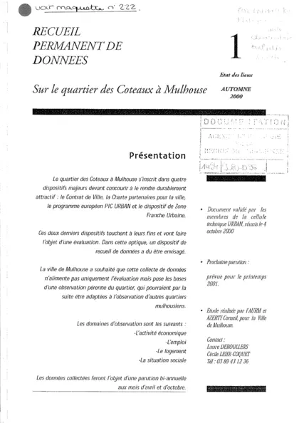 RECUEIL DE DONNEES PERMANENT SUR LE QUARTIER DES COTEAUX A MULHOUSE : volume 1 : ETAT DES LIEUX