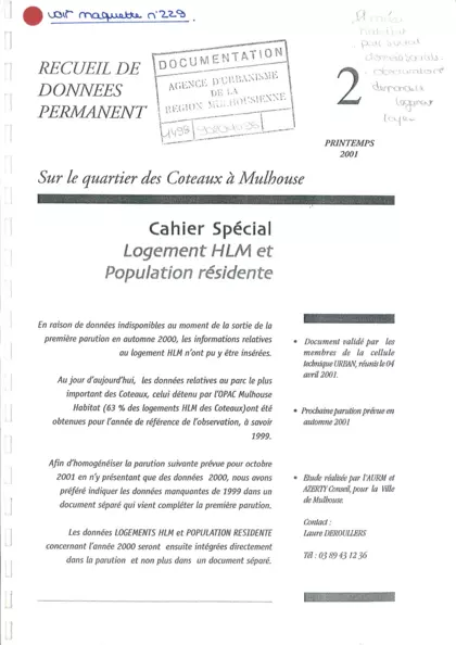 RECUEIL DE DONNEES PERMANANENT SUR LA QUARTIER DES COTEAUX A MULHOUSE : volume 2 : logement HLM et population résidente