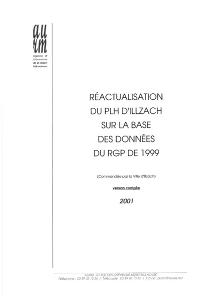 REACTUALISATION DU PLH - Plan Local de l'Habitat -  D'ILLZACH SUR LA BASE DES DONNEES DU RGP DE 1999 (VERSION CORRIGÉE 2001)