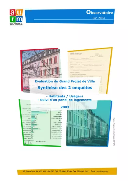 EVALUATION DU GRAND PROJET DE VILLE : SYNTHESE DES 2 ENQUETES : Habitants / Usagers : Suivi d'un panel de Logement 2003