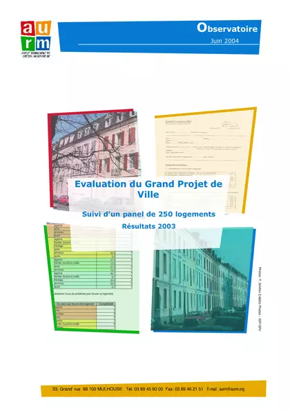 EVALUATION DU GRAND PROJET DE VILLE : SUIVI D'UN PANEL DE 250 LOGEMENTS RESULTATS 2003