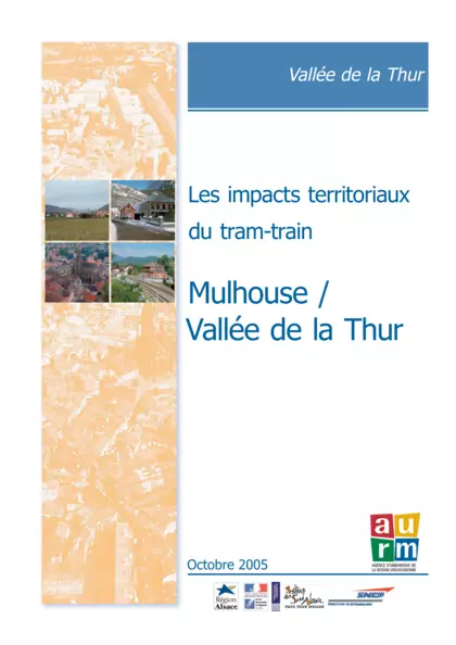 LES IMPACTS TERRITORIAUX DU TRAM TRAIN MULHOUSE / VALLEE DE LA THUR