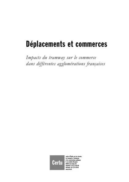 Déplacement et commerce : Impact du tramway sur le commerce dans différentes agglomérations françaises