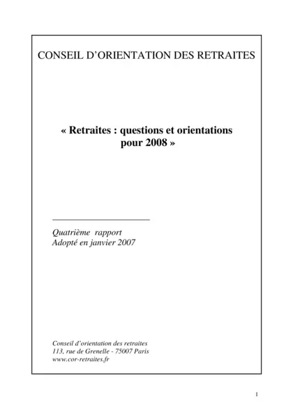 Retraites : questions et orientations pour 2008 : 4ème rapport