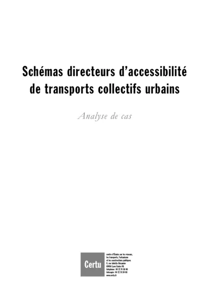 Schémas directeurs d'accessibilité de transports collectifs urbains : analyse de cas