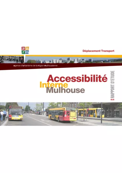 Accessibilité interne Mulhouse