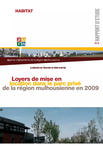 Loyers de mise en location dans le parc privé de la région mulhousienne en 2009