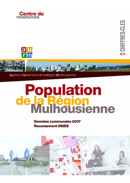 Population de la Région Mulhousienne : données infra-communales 2006, recensement INSEE