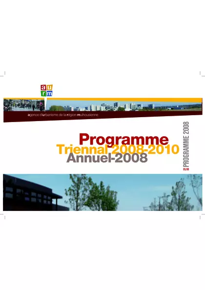 Programme triennal 2008-2010 annuel 2008