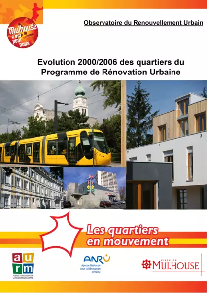 Observatoire du renouvelement urbain : Evolution 2000/2006 des quartiers du programme de rénovation urbaine