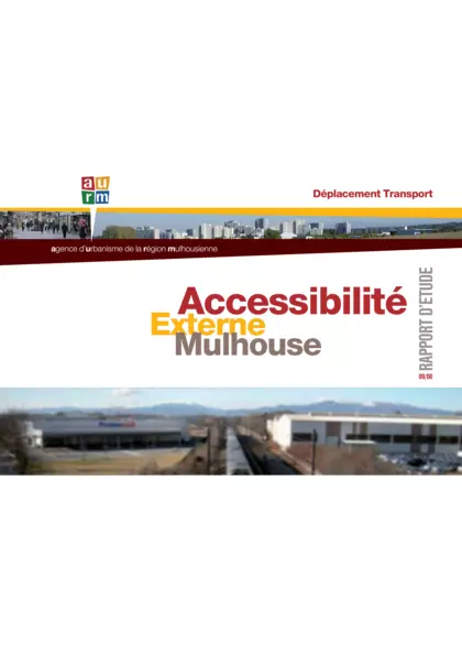 Accessibilité externe Mulhouse