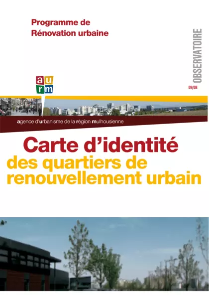 Observatoire : Carte d'Identité des quartiers de renouvellement urbain