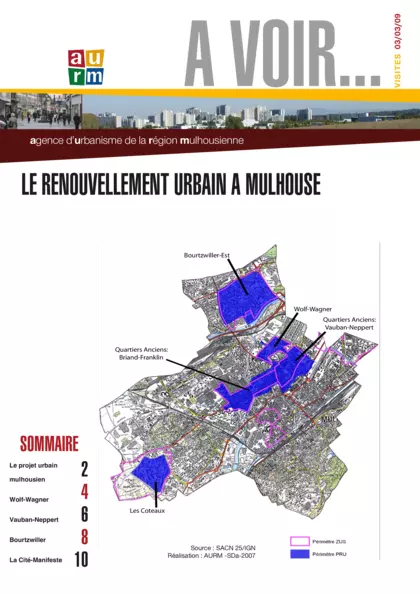 A voir Le renouvellement urbain à Mulhouse