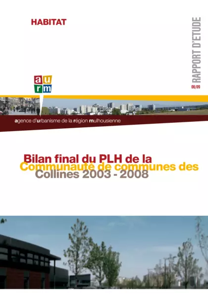 Bilan final du PLH - Plan Local de l'Habitat - de la Communauté de communes des Collines 2003 - 2008