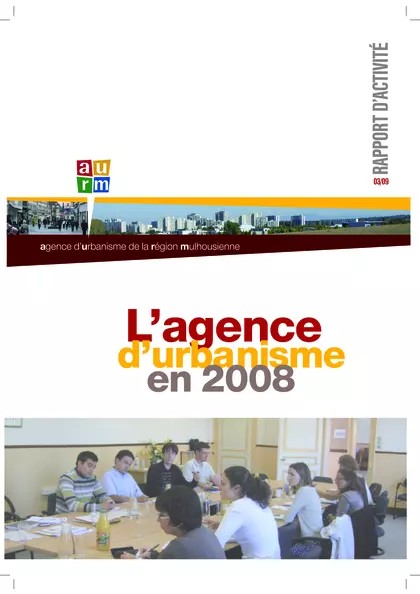 Rapport d'activité : l'agence d'urbanisme en 2008