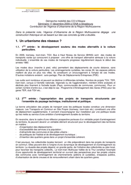 Démarche mobilité des CCI dAlsace. Séminaire du 17 décembre 2009 à lENA à Strasbourg : contribution de lAURM
Lutterbach / prison : le projet de centre pénitentiaire sera « rediscuté »
Lactuelle garde des Sceaux, Christiane Taubira, a annoncé son pro