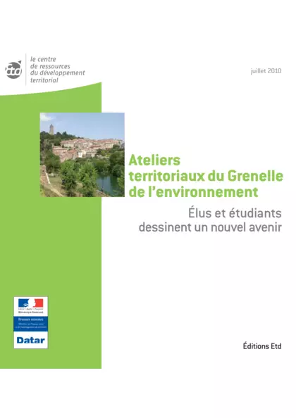 Ateliers territoriaux du Grenelle de lenvironnement - Élus et étudiants dessinent un nouvel avenir