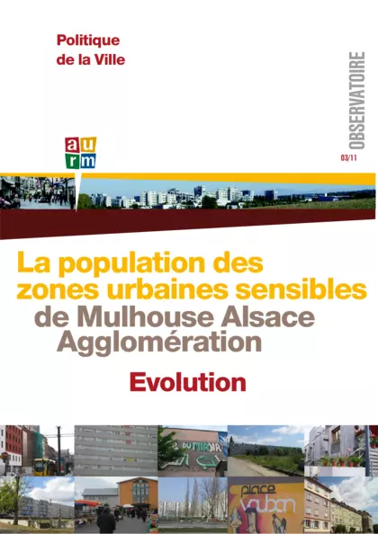 La population des zones urbaines sensibles de Mulhouse Alsace Agglomération : Evolution