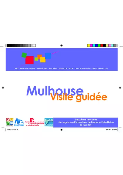 Mulhouse : visite guidée