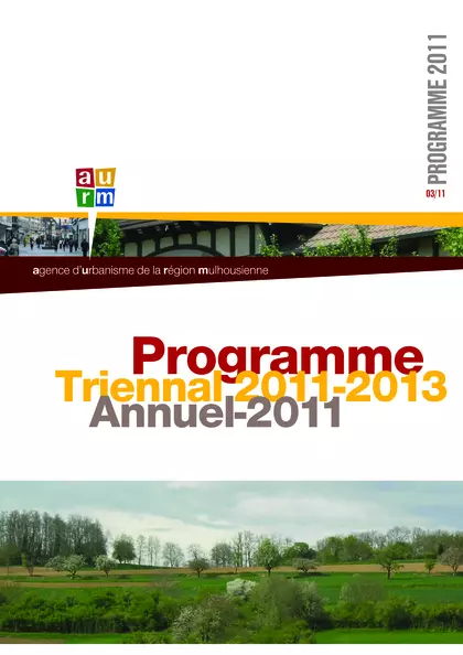 Programme triennal 2011 - 2013 : annuel 2011