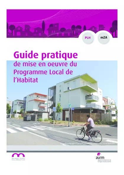 Guide pratique de mise en oeuvre du Programme Local de l'Habitat - Thème 1