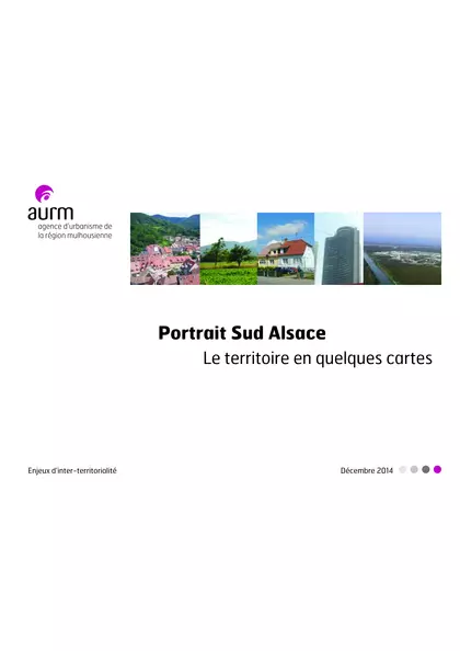 Portrait Sud Alsace : le territoire en quelques cartes