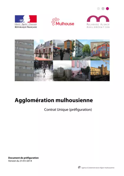 Agglomération mulhousienne : contrat unique - document de préfiguration