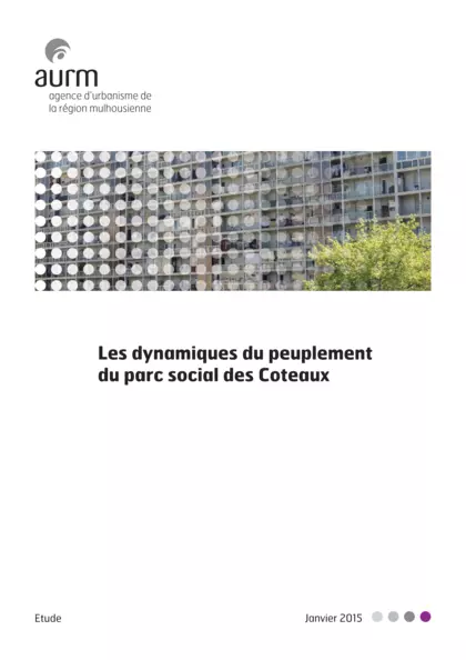 Les dynamiques de peuplement du parc social des Coteaux