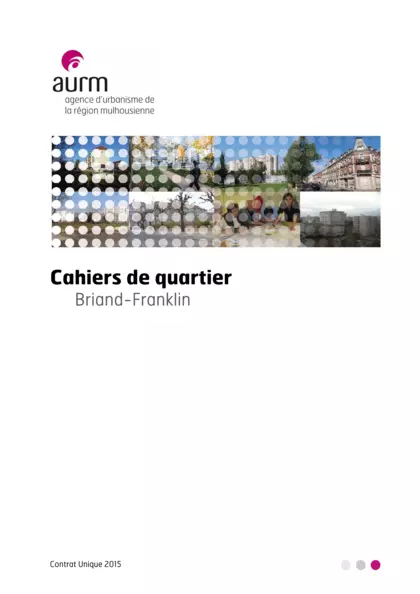 Cahiers de quartier : Briand - Franklin