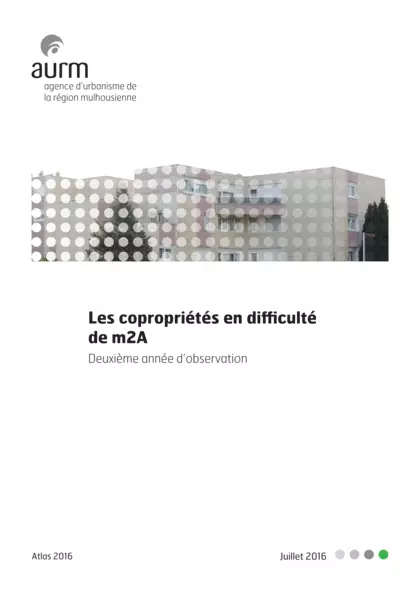 Les copropriétés en difficulté de m2A : deuxième année d'observation