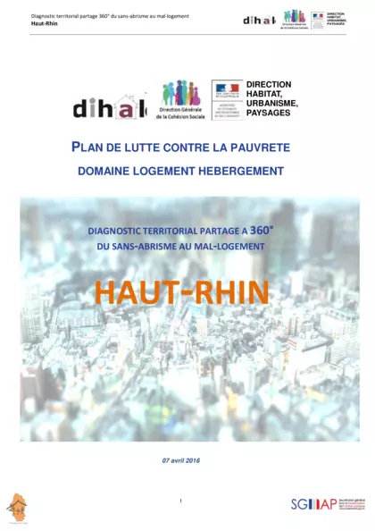Plan de lutte contre la pauvreté : domaine logement hébergement : diagnostic territorial partage à 360° du sans-abrisme au mal-logement Haut-Rhin