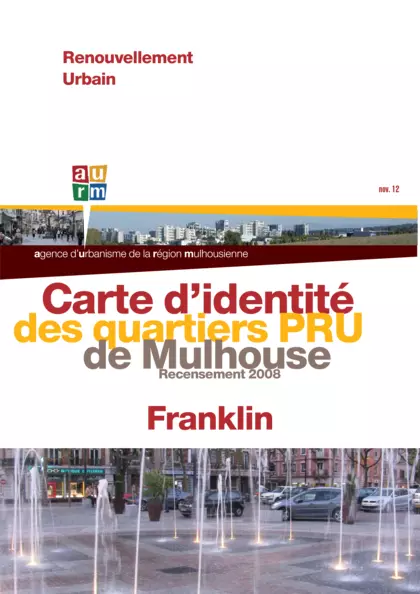 Carte d'identité des quartiers PRU de Mulhouse : recensement 2008 , Franklin