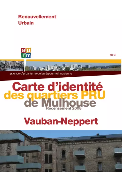 Carte d'identité des quartiers PRU de Mulhouse : recensement 2008 , Vauban-Neppert