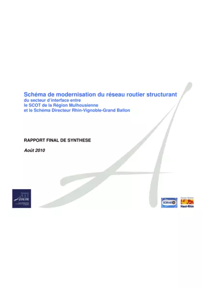 Schéma de modernisation du réseau routier structurant du secteur d'interface entre le Scot de la région mulhousienne et le schéma Directeur Rhin-Vignoble-Grand Ballon - Rapport final de synthèse
