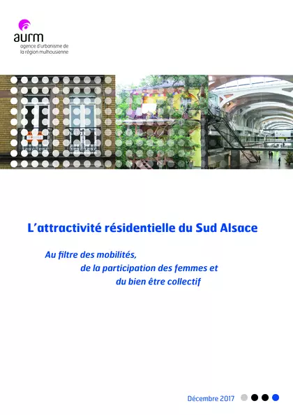 L’attractivité résidentielle du Sud Alsace Au filtre des mobilités, de la participation des femmes et du bien être collectif