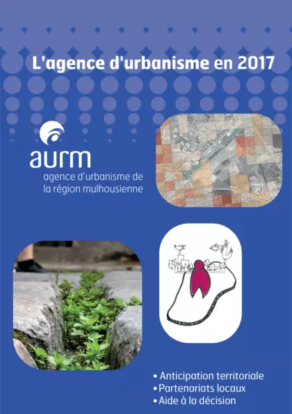 L'agence d'urbanisme en 2017 : rapport d'activité