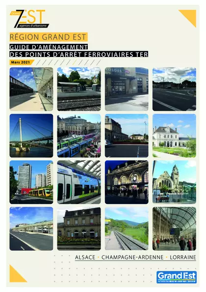 Région Grand Est : guide d'aménagement des points d'arrêt ferroviaires TER