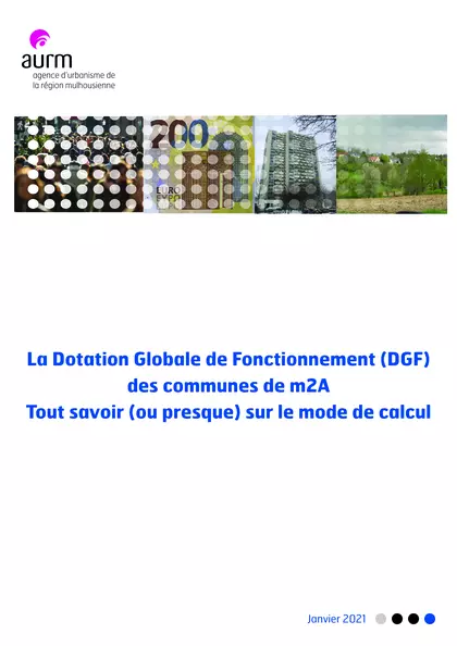 La Dotation Globale de Fonctionnement (DGF) des communes de m2A tout savoir (ou presque) sur le mode de calcul