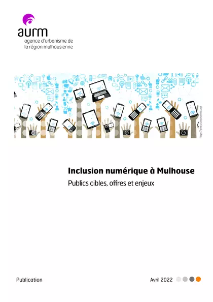 Inclusion numérique à Mulhouse : publics cibles, offres et enjeux