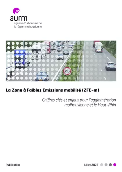 La Zone à Faibles Emissions mobilité (ZFE-m) : chiffres clés et enjeux pour l'agglomération et le Haut-Rhin