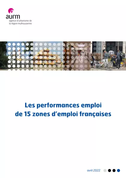 Les performances emploi de 15 zones d'emploi françaises