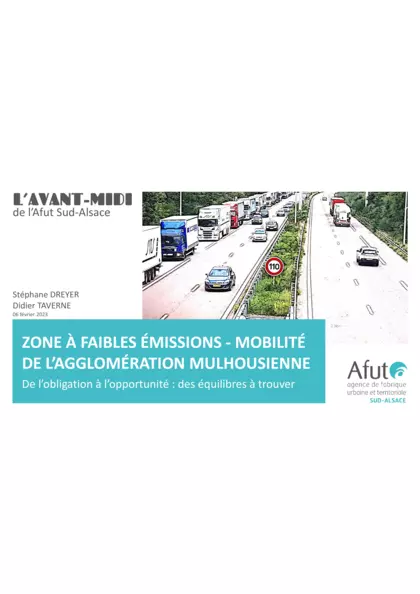 Zone à Faibles Emissions - Mobilité (ZFE-m) de l'agglomération mulhousienne de l'obligation à l'opportunité : des équilibres à trouver