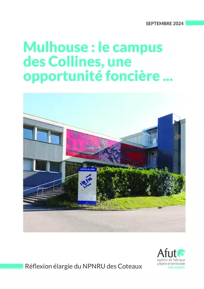 Mulhouse : le campus des Collines, une opportunité foncière...