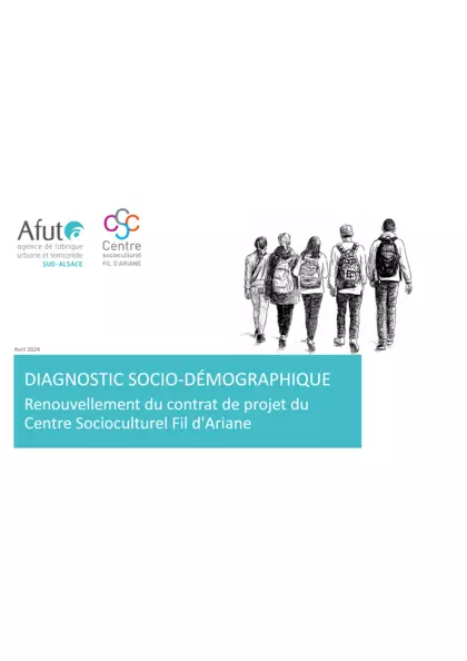 Diagnostic socio-démographique : renouvellement du contrat de projet du centre socioculturel Fil d'Ariane