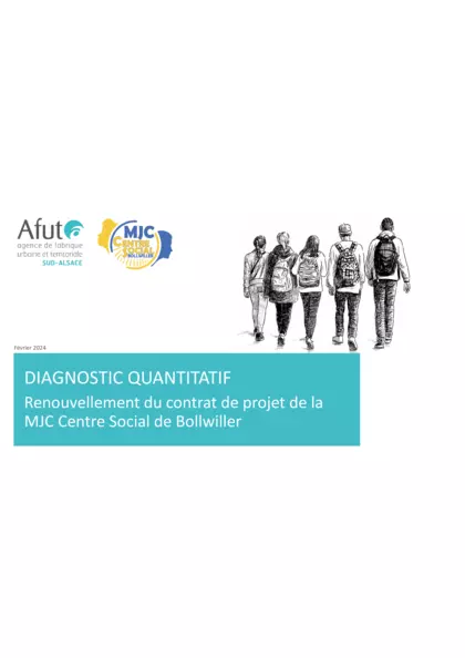 Diagnostic Quantitatif : renouvellement du contrat de projet de la MJC Centre Social de Bollwiller